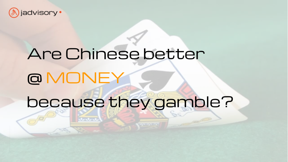 Are Chinese Better at Money because they Gamble?